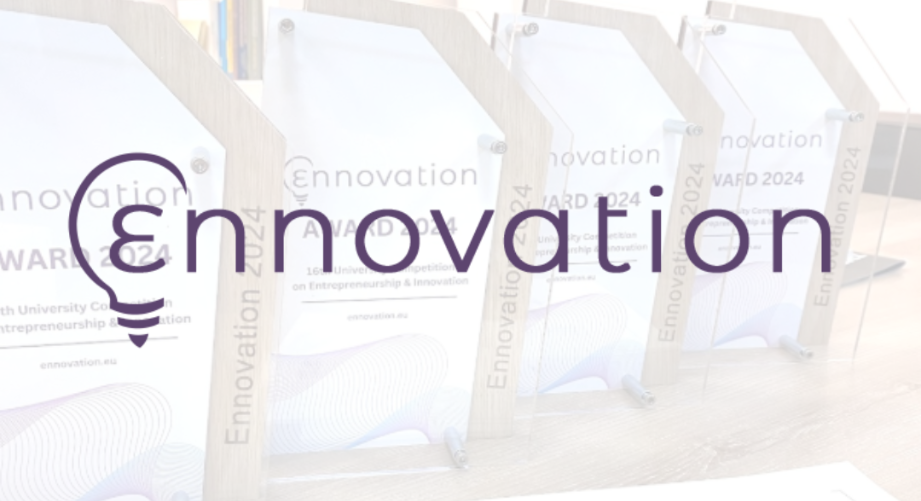 Ennovation: 18ος Διαπανεπιστημιακός Διαγωνισμός Επιχειρηματικότητας και Καινοτομίας