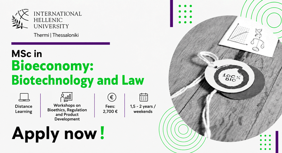 MSc in Bioeconomy: Biotechnology and Law | Διεθνές Πανεπιστήμιο της Ελλάδος