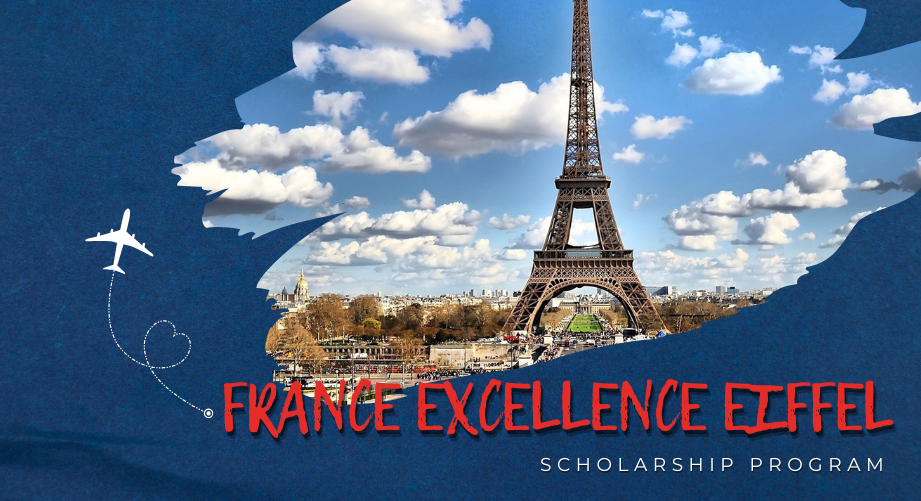 Eiffel Excellence Scholarship Program: Υποτροφίες για μεταπτυχιακές & διδακτορικές σπουδές στη Γαλλία