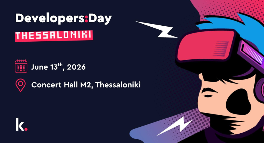 Developers Day by kariera.gr : Έρχεται για πρώτη φορά στη Θεσσαλονίκη στις 13 Ιουνίου - Το μεγαλύτερο event καριέρας για Τεχνολογία και Πληροφορική σε περιμένει!