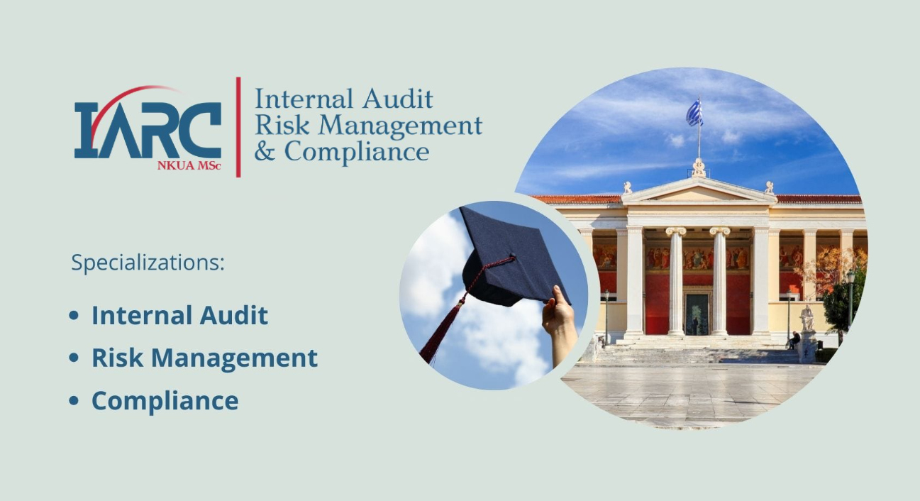 ΠΜΣ Εσωτερικός Έλεγχος, Διαχείριση Κινδύνων και Κανονιστική Συμμόρφωση από το  ΕΚΠΑ