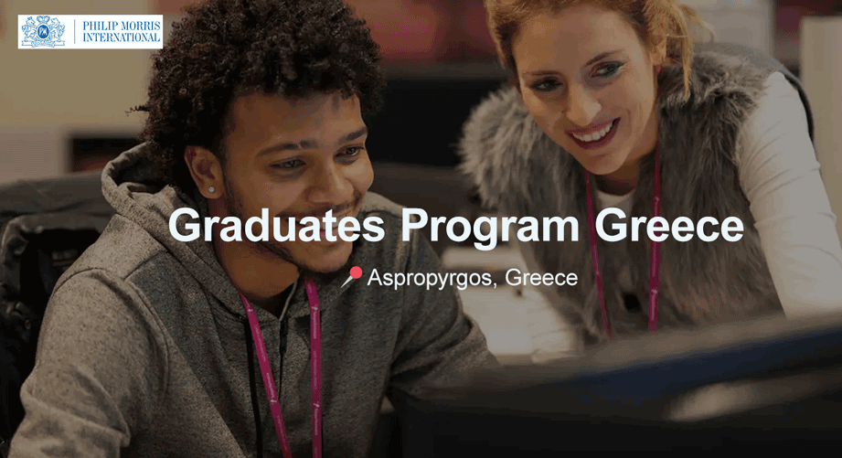 Future in Progress: Graduates Program της Παπαστράτος / Philip Morris International