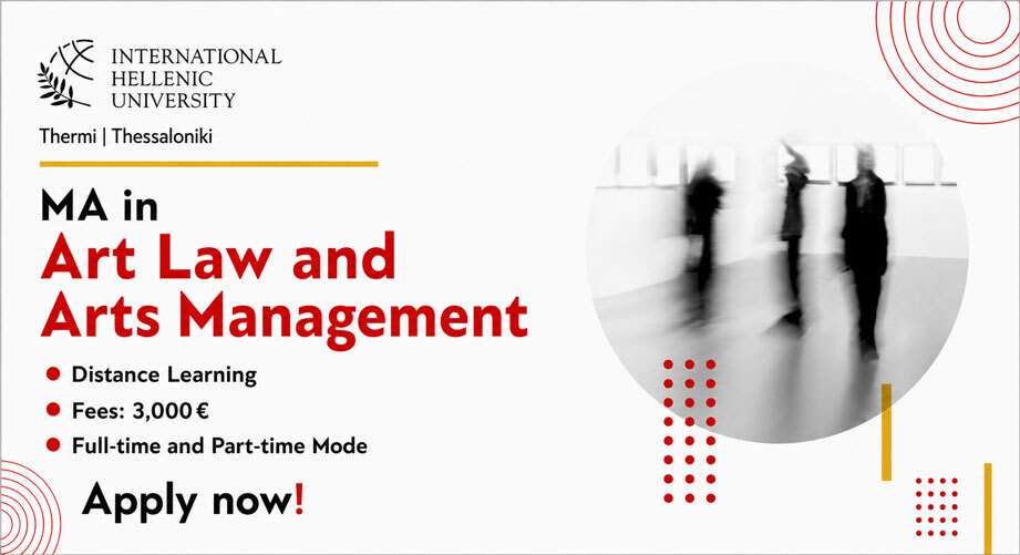 MA in Art Law and Arts Management | Διεθνές Πανεπιστήμιο της Ελλάδος