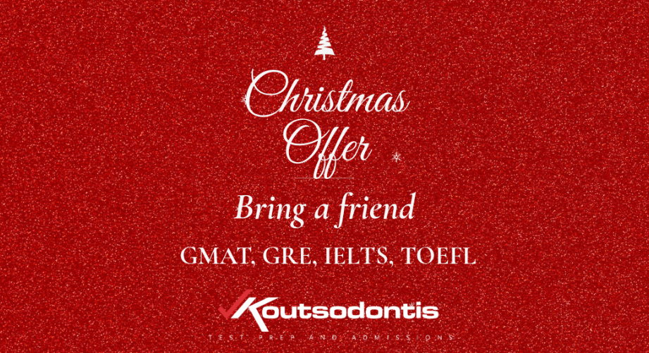 Συνεχίζεται η χριστουγεννιάτικη προσφορά για προετοιμασία IELTS, TOEFL, GMAT & GRE στο Κέντρο Σπουδών Κουτσοδόντης
