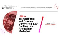 LLM in Transnational and European Commercial Law, Banking Law, Arbitration/Mediation | International Hellenic University